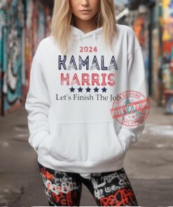 Official 2024 madam president Kamala Harris let’s finish the job T shirt