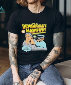Official A Succulent Chinese Meal This Is Democracy Manifest T Shirt