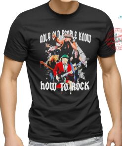 Official AC DC Only Old People Know How To Rock T Shirt