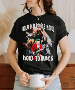 Official AC DC Only Old People Know How To Rock T Shirt