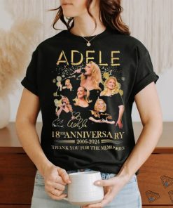 Official Adele 18th Anniversary 2006 2024 Thank You For The Memories T Shirt