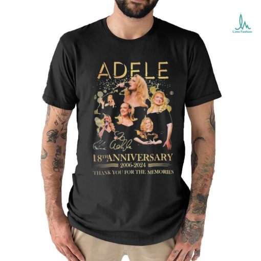 Official Adele 18th Anniversary 2006 2024 Thank You For The Memories T Shirt