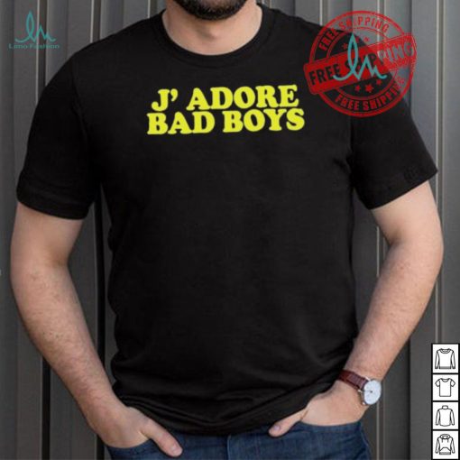 Official Ajhiaa wearing j’ adore bad boys T shirt