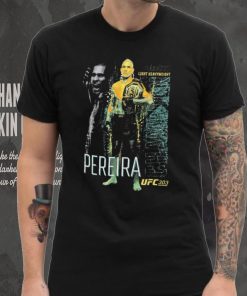 Official Alex Pereira #AndStill Light Heavyweight Champion of the World UFC 303 shirt