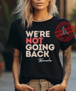 Official Alex cole we’re not going back Kamala T shirt