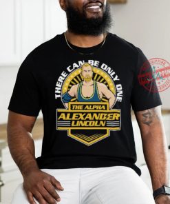 Official Alpha there can be only one t shirt