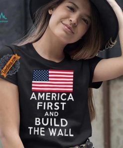 Official America Number One Again And Build A Wall T Shirt