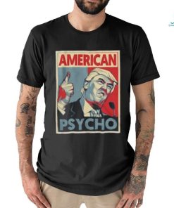 Official American Psycho Trump t shirt