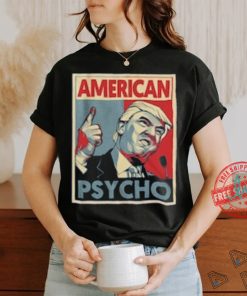 Official American Psycho Trump t shirt