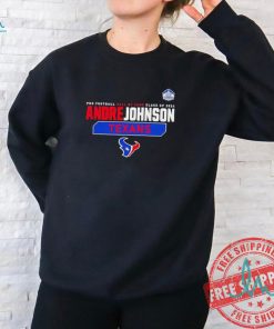 Official Andre Johnson Houston Texans pro football hall of fame class of 2024 shirt