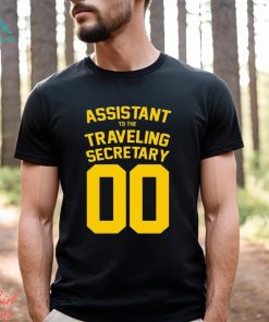 Official Assistant To The Traveling Secretary 00 Shirt