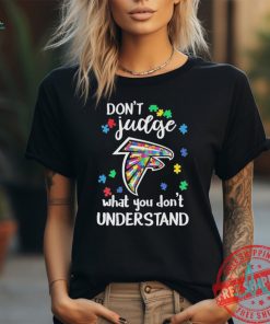 Official Atlanta Falcons Autism Don’t Judge What You Don’t Understand Shirt