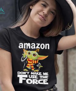 Official Baby Yoda Amazon don’t make me use the Force shirt