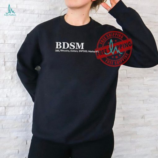 Official Bdsm ab bitcoins dollars snp500 markets T shirt
