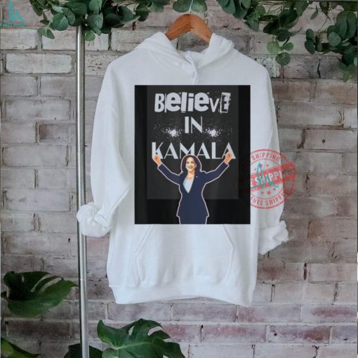 Official Believe in Kamala Harris for president 2024 raising arms T shirt