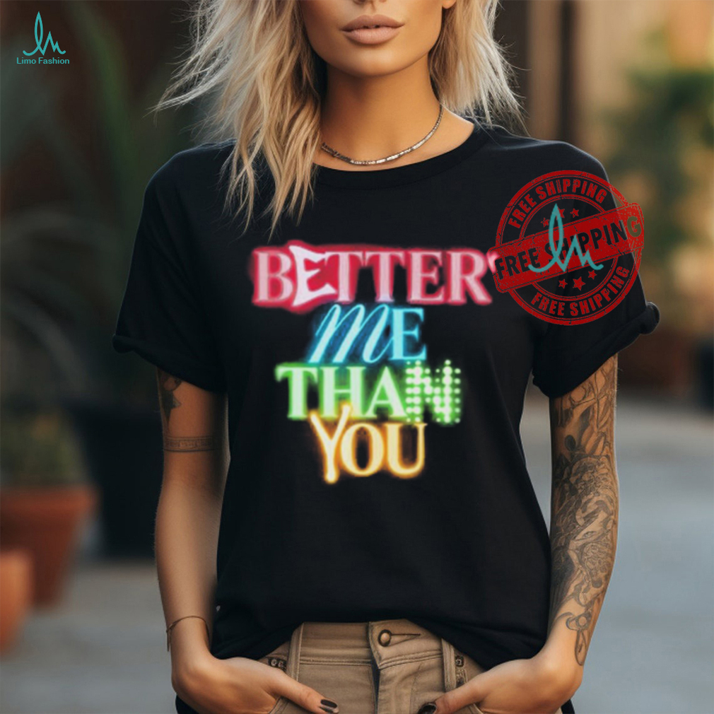Official Big Sean New Album Better Me Than You shirt Official Big Sean New Album Better Me Than You shirt