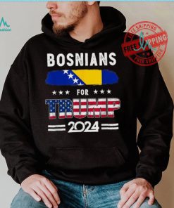 Official Bosnians for Trump 2024 bosnia and herzegovina flag T shirt