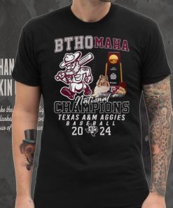Official Bthomaha National Champions Texas A&M Aggies Baseball 2024 shirt