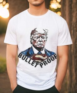 Official Bullet proof Donald Trump superman T shirt
