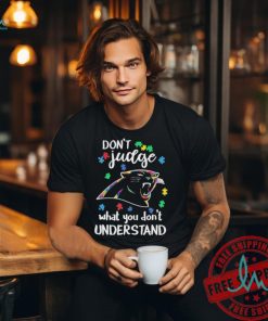Official Carolina Panthers Autism Don’t Judge What You Don’t Understand Shirt