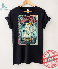 Official Carrie Underwood July 19 20 2024 Blaisdell Arena Hawaii Poster shrit