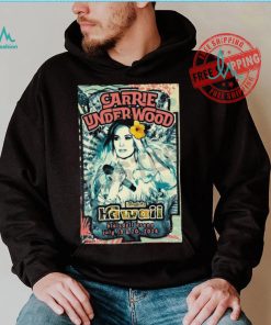 Official Carrie Underwood July 19 20 2024 Blaisdell Arena Hawaii Poster shrit