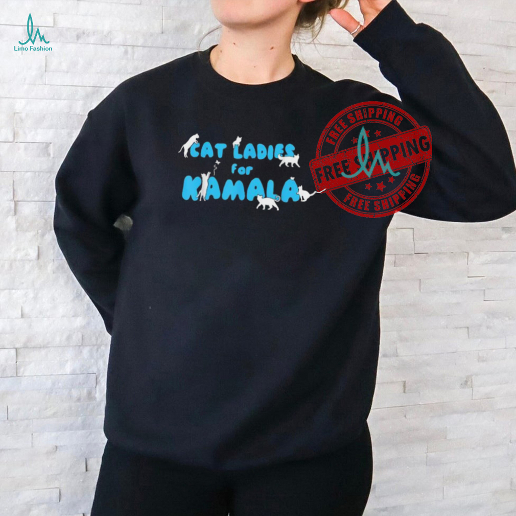 Official Cat ladies for Kamala T shirt Official Cat ladies for Kamala T shirt