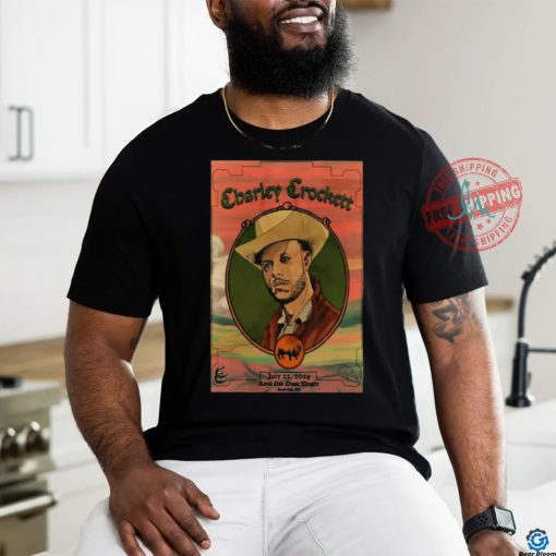 Official Charley Crockett Jul 23 2024 Royal Oak Music Theatre In Royal Oak MI Poster T Shirt