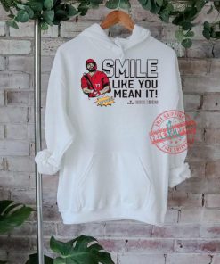 Official Cincinnati Reds Smile like you mean it Rece Hinds #77 t shirt
