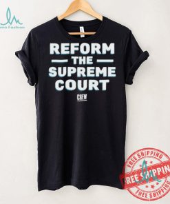 Official Citizensforethics reform the supreme court T shirt