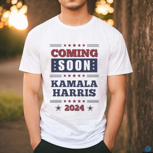 Official Coming Soon Kamala Harris 2024 T Shirt