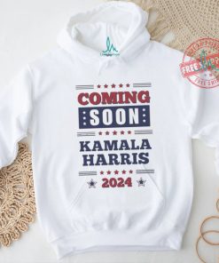 Official Coming Soon Kamala Harris 2024 T Shirt