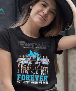 Official Cronulla Sutherland Sharks Forever Not Just When We Win Signatures shirt