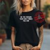 You Can’t Spell Potus Without Us Shirt