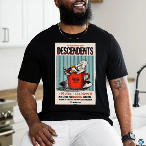 Official Descendents Para lel 62 Barcelona Spain Jul 10 2024 Poster shirt