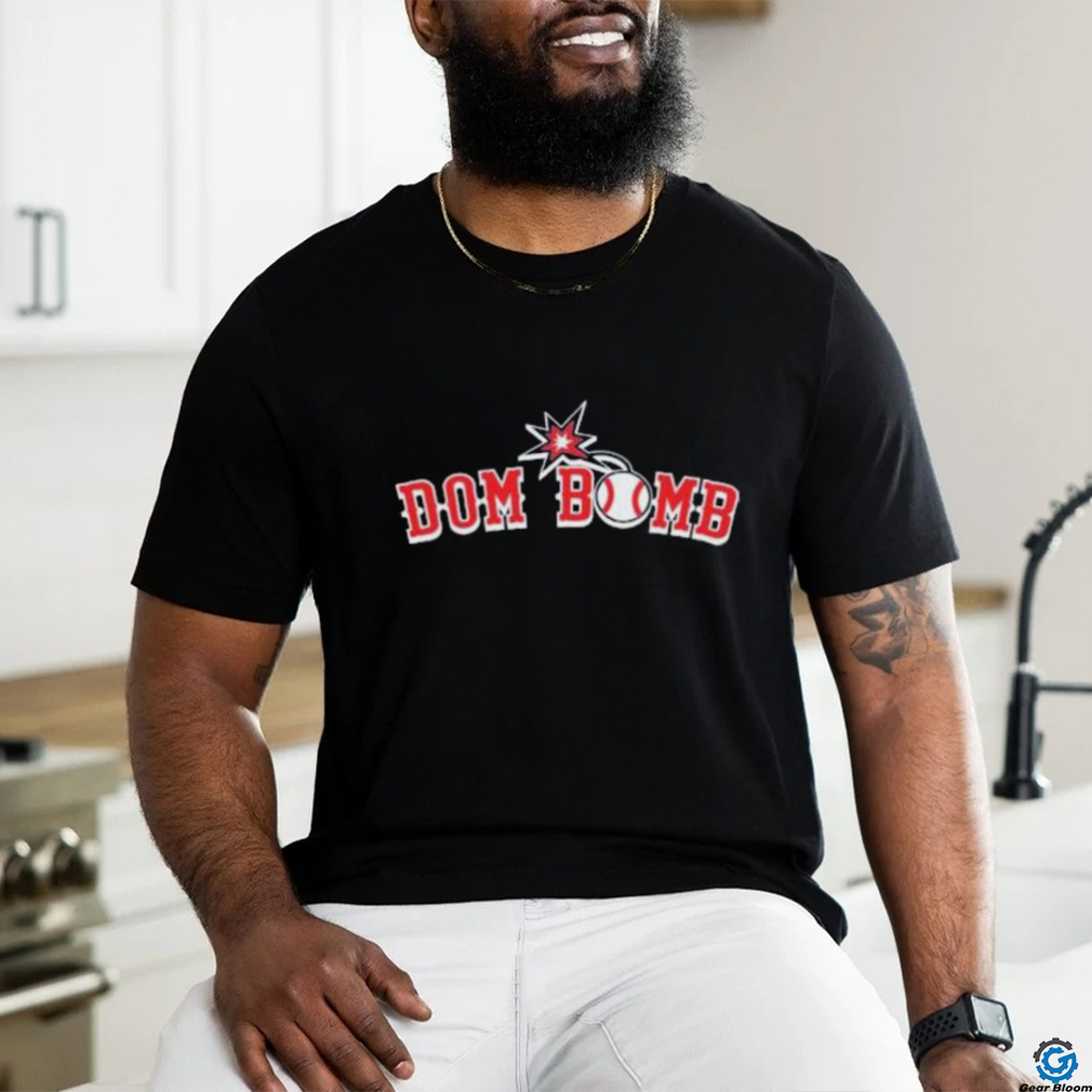 Official Dominic Smith Boston Dom Bomb T Shirt Official Dominic Smith Boston Dom Bomb T Shirt