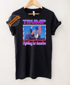 Official Donald, Trump Fighting For America T Shirt
