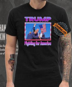 Official Donald, Trump Fighting For America T Shirt