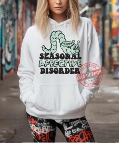 Official Don’t blame me blame my seasonal affective disorder T shirt