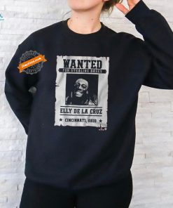 Official Elly De La Cruz Wanted For Stealing Bases Shirt