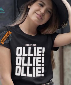 Official Eng 2 1 Ned Ollie Ollie Ollie Shirt, hoodie, sweater, long sleeve and tank top Official Eng 2 1 Ned Ollie Ollie Ollie Shirt