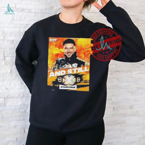 Official Ethan page and still wwe nxt champion on july 16 2024 T shirt