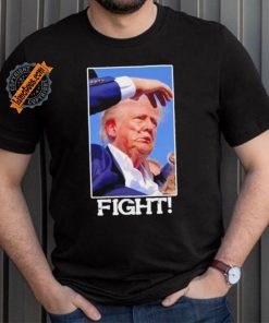 Official Fight Donald Trump Rally Gun Shot Fired Shooting Pennsylvania T Shirt