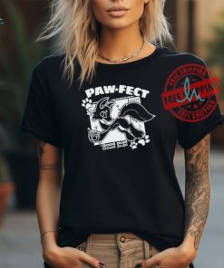 Official Fox paw fect good pup T shirt