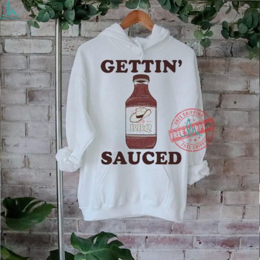 Official Gettin sauced bbq T shirt