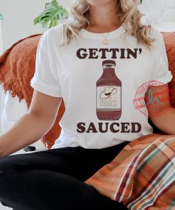 Official Gettin sauced bbq T shirt