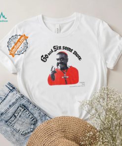 Official Go And Sin Some More Sinnius Vice Maryland Renaissance Festival Shirt, hoodie, sweater, long sleeve and tank top Official Go And Sin Some More Sinnius Vice Maryland Renaissance Festival Shirt