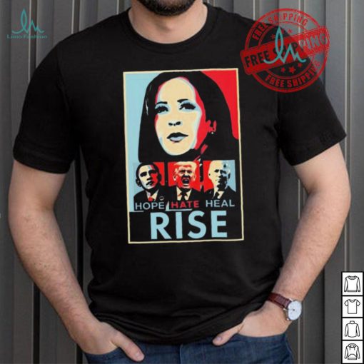 Official Harris Obama Trump Biden Hope Hate Heal Rise Shirt