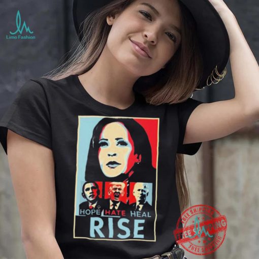 Official Harris Obama Trump Biden Hope Hate Heal Rise Shirt