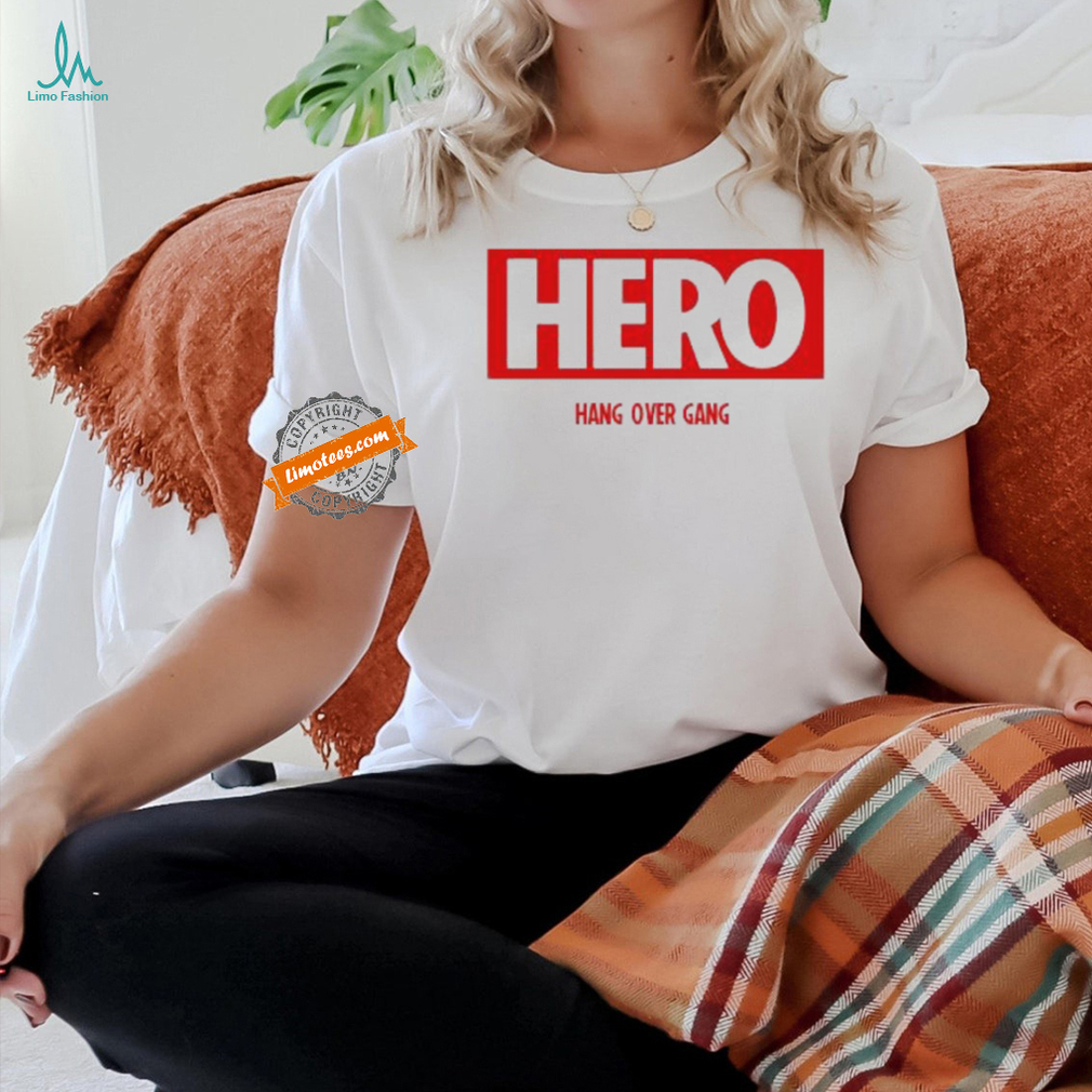 Official Hero Hang Over Gang Shirt Official Hero Hang Over Gang Shirt